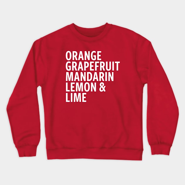 Citrus Lover Crewneck Sweatshirt by Kale Von Celery